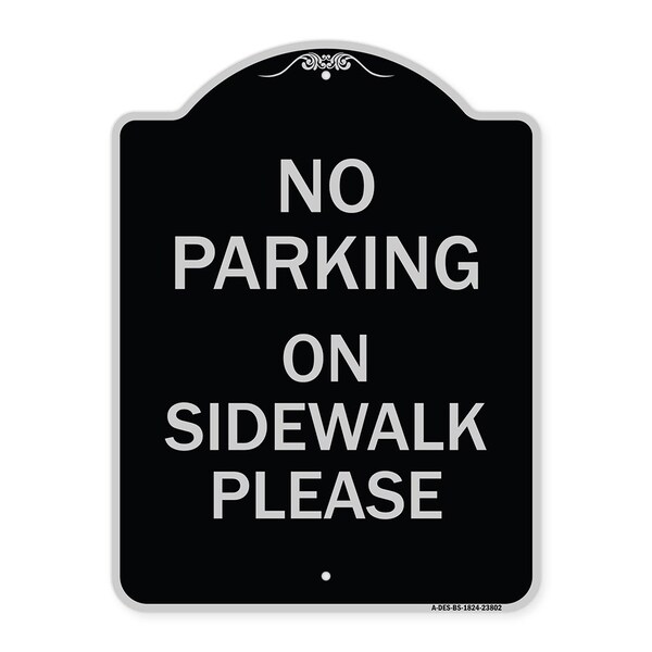 Signmission No Parking on Sidewalk Please Heavy-Gauge Aluminum Architectural Sign, 24" x 18", BS-1824-23802 A-DES-BS-1824-23802 - main
